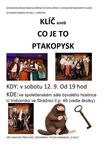 Divadelní představení Klíč aneb co je to ptakopysk